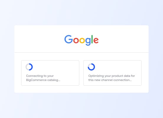 Eine Benutzeroberfläche, die zwei Ladebildschirme für die Verbindung mit einem BigCommerce-Katalog und die Optimierung von Produktdaten für Google zeigt.